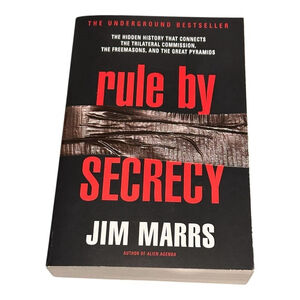 Rule By Secrecy Jim Marrs Conspiracy History Secret Societies Paperback Book